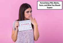 Period Delay Pills: Myths, Facts, and What You Should Expect